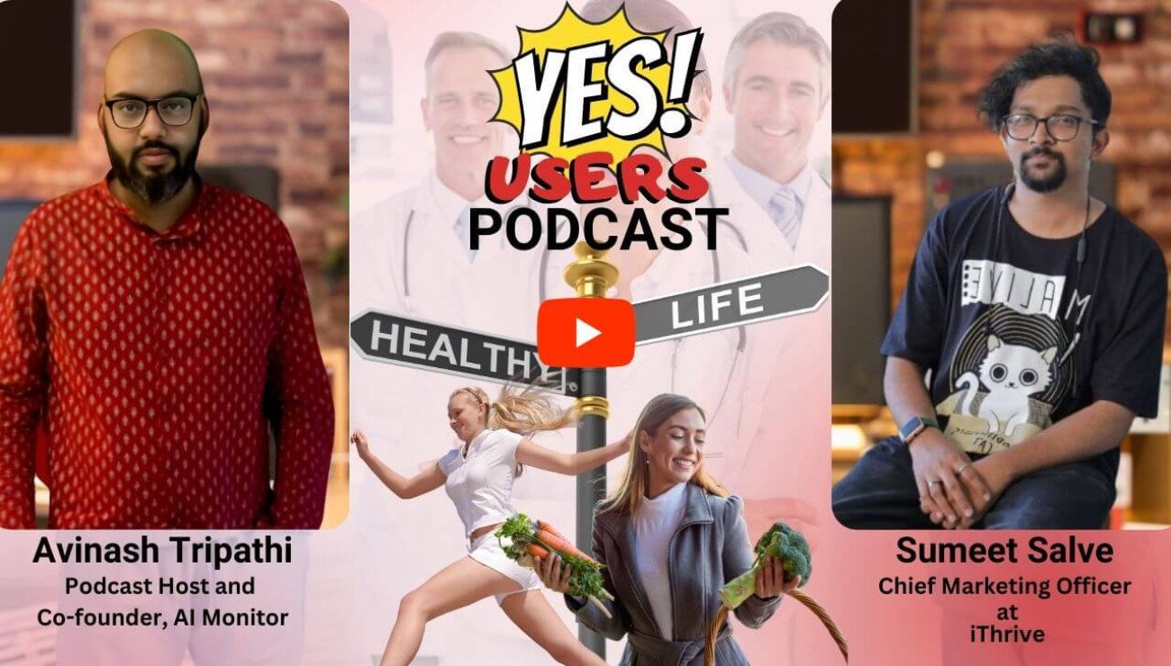 Explore a Unique Perspective of Marketing Guru– the iThrive CMO, Sumeet Salve, Unveils All of His Tricks and Ideas! | YesUsers Podcast
