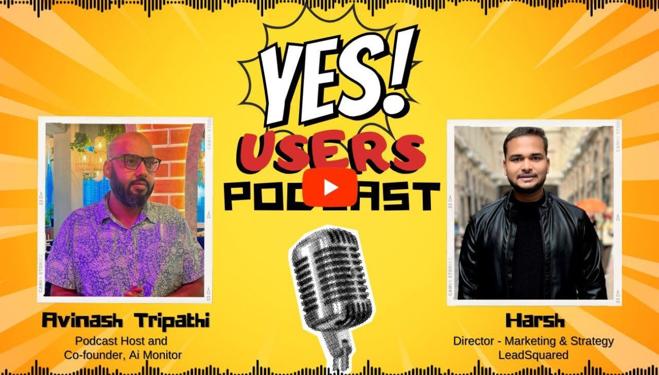 Podcast with Harsh Kishore  Director - Marketing &amp; Strategy at LeadSquared | Growth &amp; GTM | Startup &amp; Scale-up Advisor