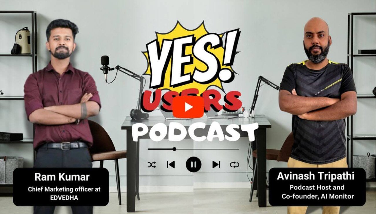 Podcast with Ram Kumar, Chief Marketing Officer at EDVEDHA